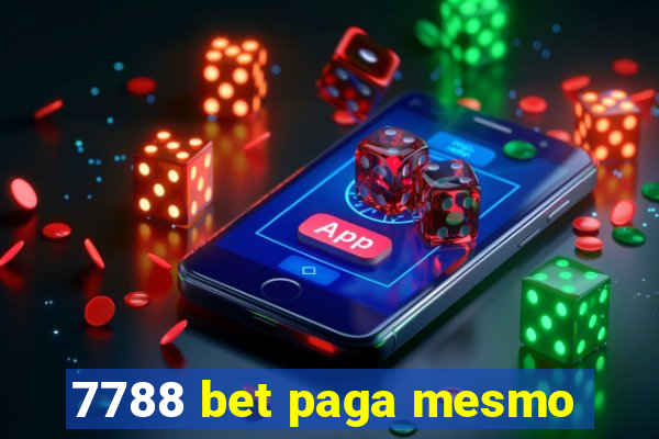 7788 bet paga mesmo